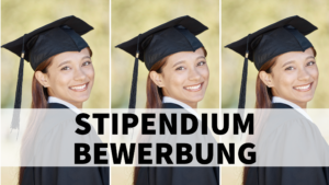 stipendium bewerbung